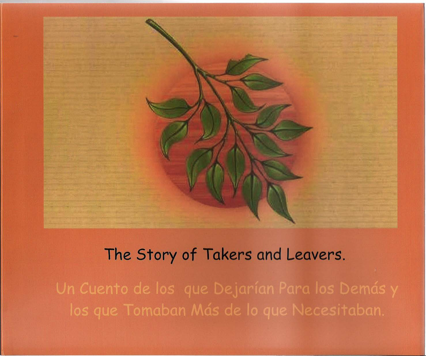 the cover of the booklet students created for their "Takers and givers" story. Small tree branch on orange background